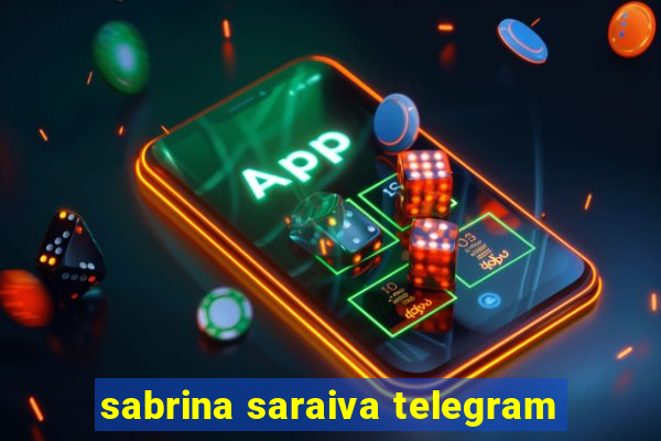 sabrina saraiva telegram